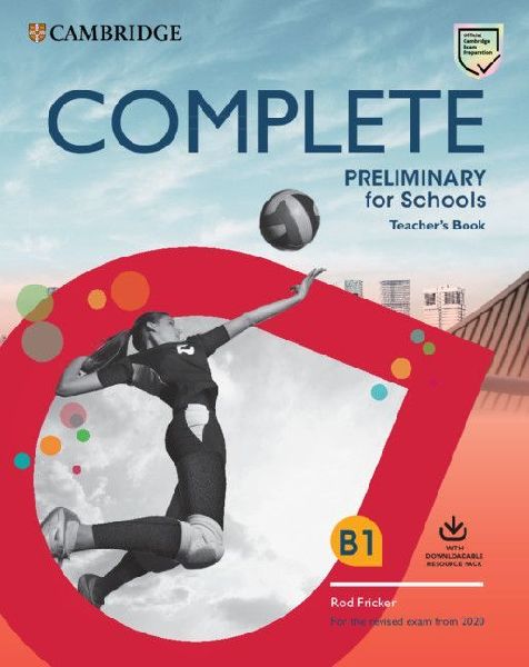 Complete Preliminary for Schools Teacher's Book with Down...