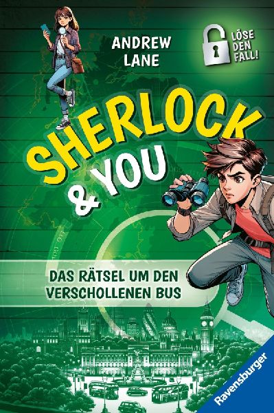 Sherlock & You, Band 3 - Das Rätsel um den verschollenen Bus