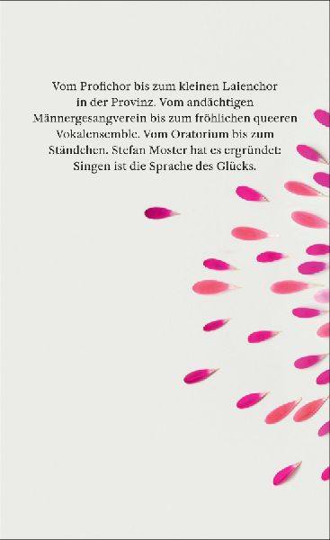 Vom Glück, im Chor zu singen
