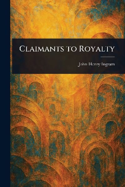 Claimants to Royalty
