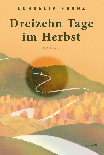 Dreizehn Tage im Herbst