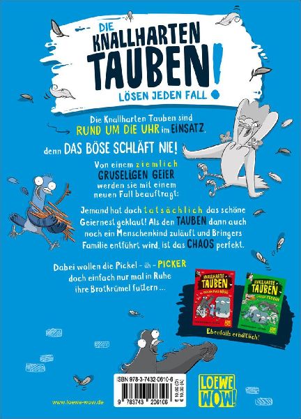 Knallharte Tauben schießen den Vogel ab (Band 3)