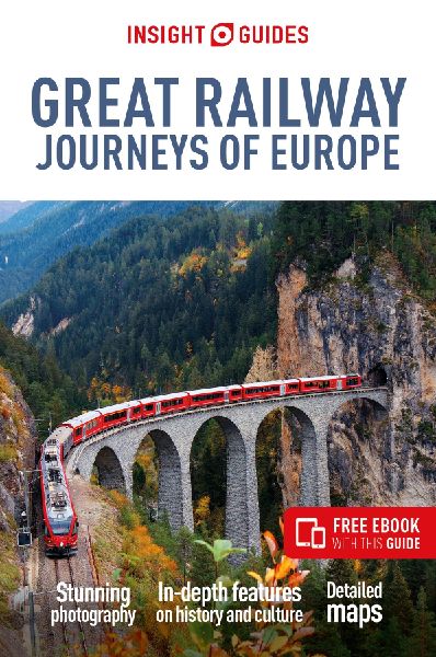 Insight Guides Great Railway Journeys of Europe