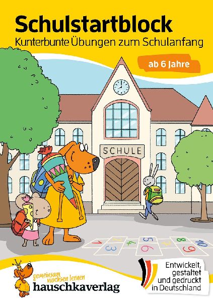 Schulstart-Block ab 6 Jahre - Kunterbunte Übungen zum Schulan...