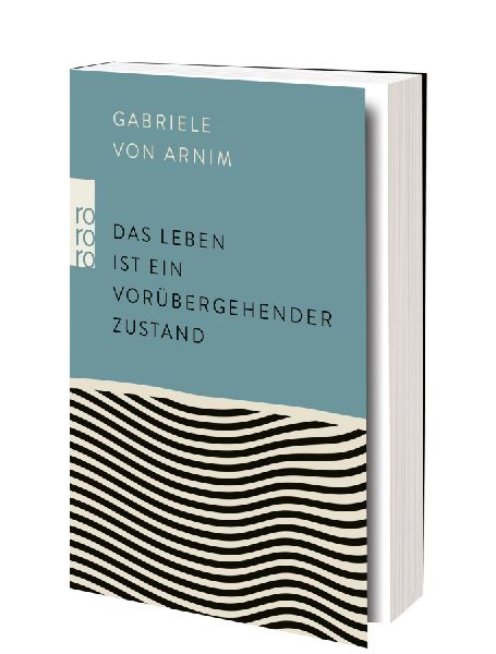 Das Leben ist ein vorübergehender Zustand