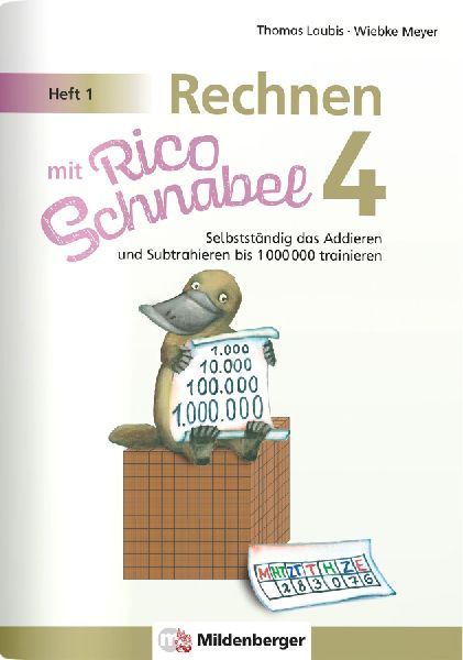 Rechnen mit Rico Schnabel Klasse 4, Heft 1 - Selbstständig da...