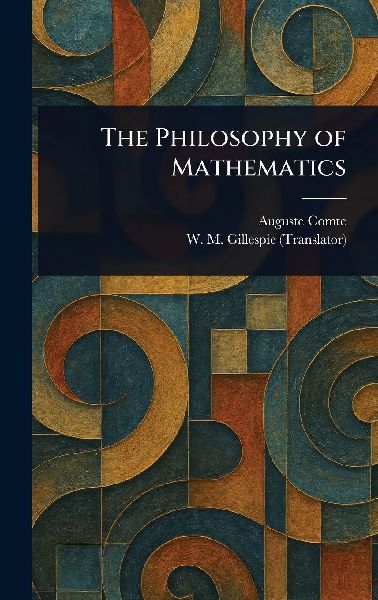 The Philosophy of Mathematics