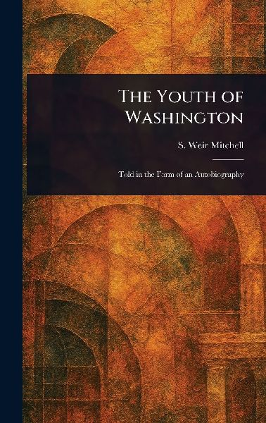 The Youth of Washington