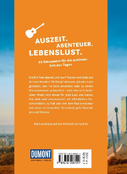 52 kleine & große Feierabend-Eskapaden in München