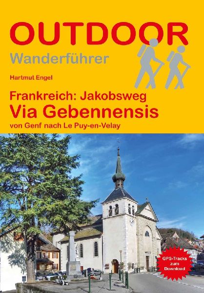 Frankreich: Jakobsweg Via Gebennensis von Genf nach Le Puy-en-...