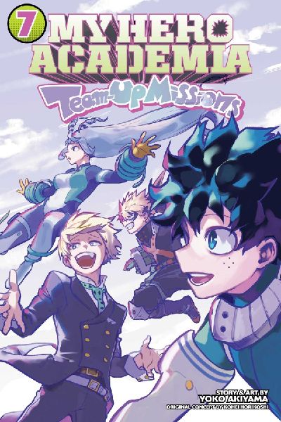 My Hero Academia: Team-Up Missions, Vol. 7