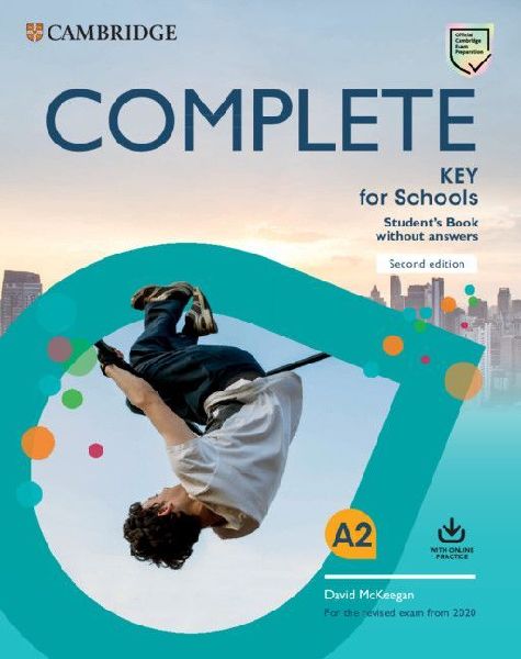 Complete Key for Schools Student's Book Without Answers w...