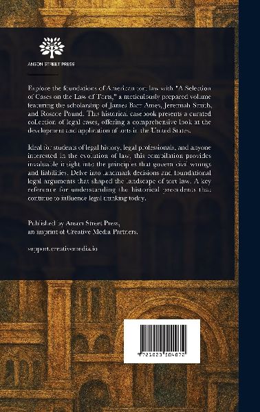 A Selection of Cases on the Law of Torts