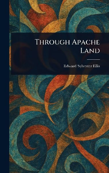 Through Apache Land