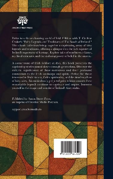 Fairy Legends and Traditions of the South of Ireland