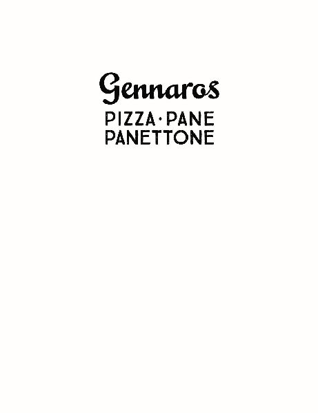 Gennaros Pizza, Pane, Panettone