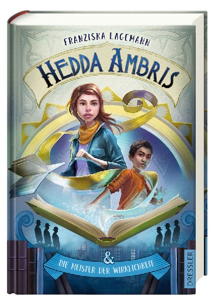 Hedda Ambris und die Meister der Wirklichkeit
