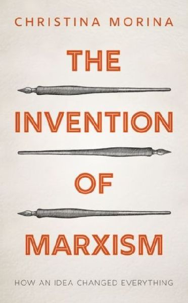 The Invention of Marxism