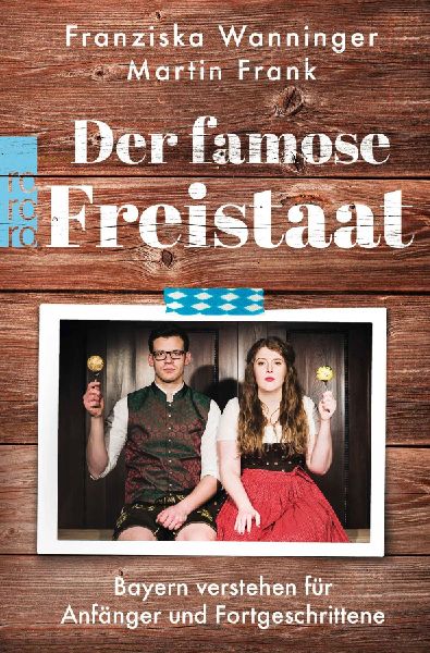 Der famose Freistaat
