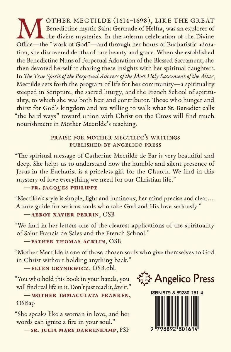 The True Spirit of the Perpetual Adorers of the Most Holy Sacrament of the Altar