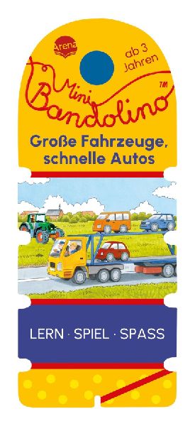 Mini Bandolino. Große Fahrzeuge, schnelle Autos
