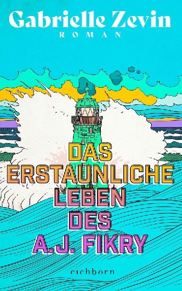 Das erstaunliche Leben des A.J. Fikry