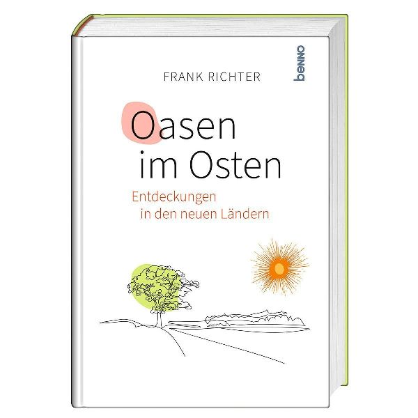 Oasen im Osten