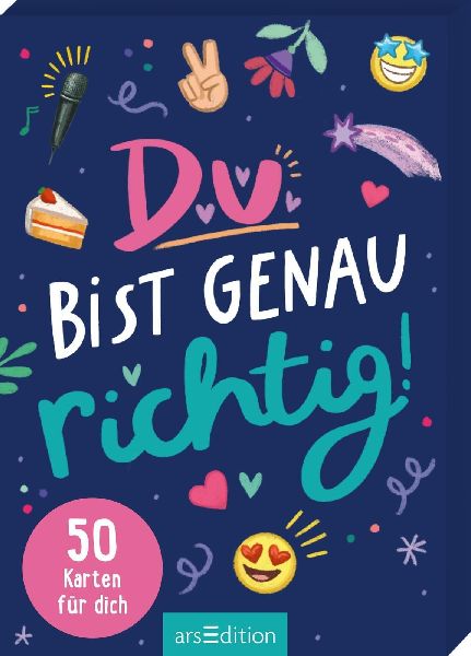 Du bist genau richtig! - 50 Karten für dich (PS: Du bist die ...