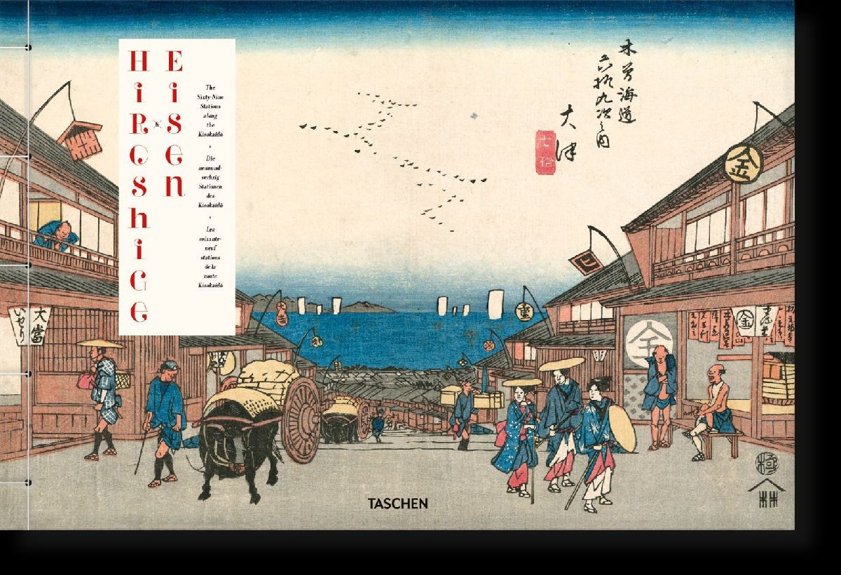 Hiroshige & Eisen. The Sixty-Nine Stations along the Kisokaido