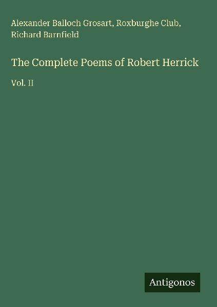 The Complete Poems of Robert Herrick