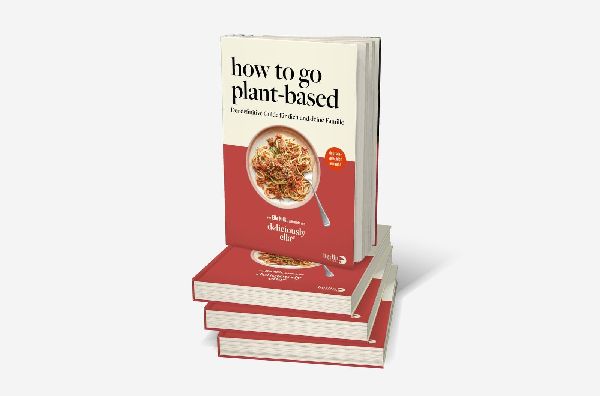 Deliciously Ella. How To Go Plant-Based