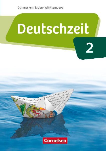 Deutschzeit Band 2: 6. Schuljahr - Baden-Württemberg - Schül...