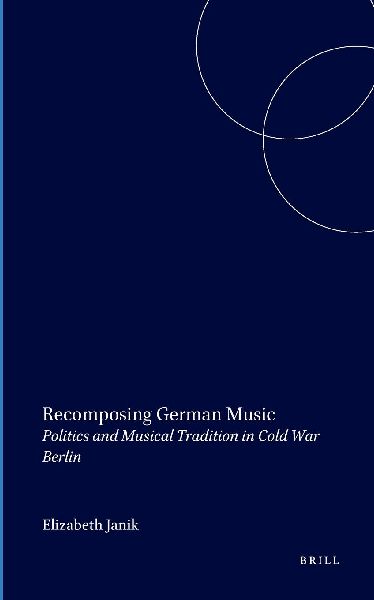 Recomposing German Music