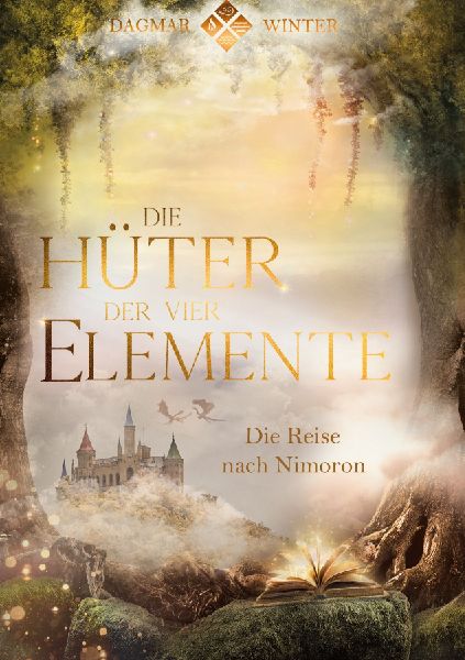 Die Hüter der vier Elemente Band 1