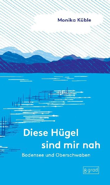 Bodensee und Oberschwaben