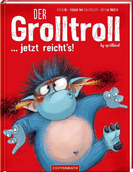 Der Grolltroll ... jetzt reicht's! (