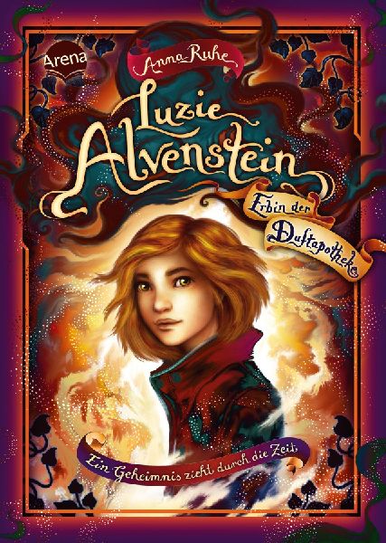 Luzie Alvenstein - Erbin der Duftapotheke (1). Ein Geheimnis z...