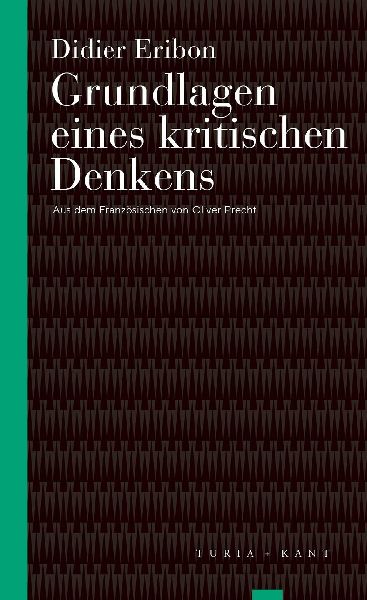 Grundlagen eines kritischen Denkens