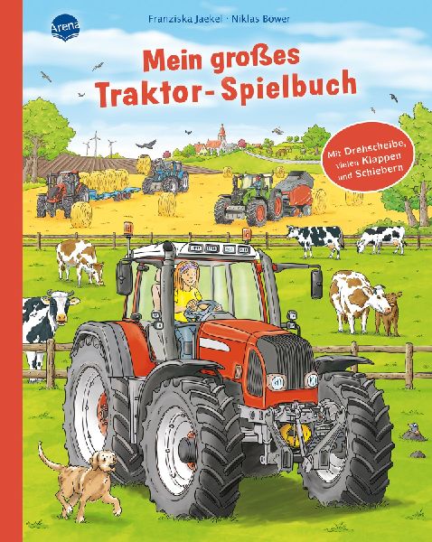 Mein großes Traktor-Spielbuch. Mit Drehscheibe, vielen Klappe...
