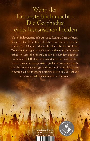 Sie nannten ihn Cid. Eine spanische Legende