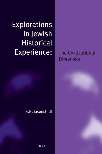 Explorations in Jewish Historical Experience