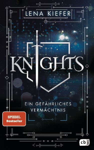 KNIGHTS - Ein gefährliches Vermächtnis