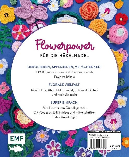 Mein bunter Häkelgarten - 100 wunderschöne Blumen und Blüten häkeln zum Dekorieren und Verschenken