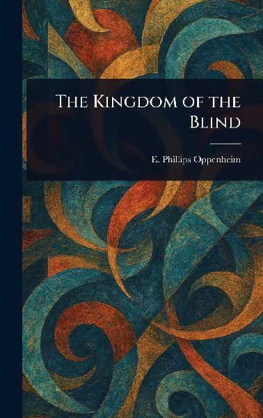 The Kingdom of the Blind