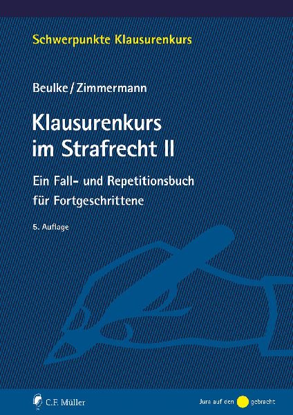 Klausurenkurs im Strafrecht II