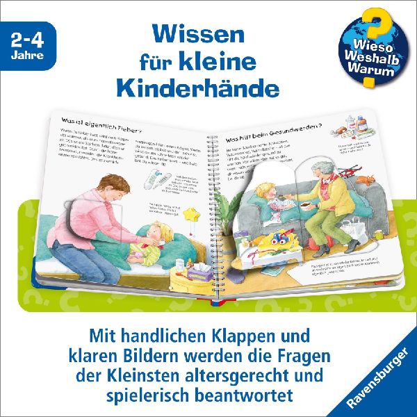 Wieso? Weshalb? Warum? junior, Band 45: Bald bin ich wieder gesund