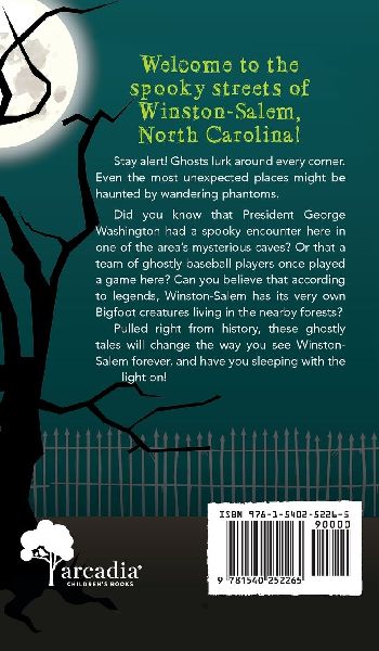 Ghostly Tales of Winston-Salem