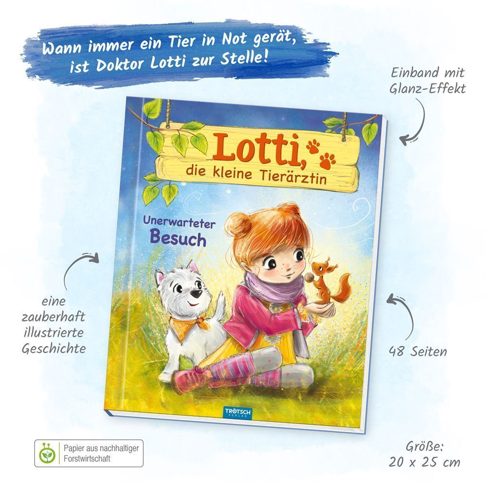 Trötsch Lotti, die kleine Tierärztin Unerwarteter Besuch