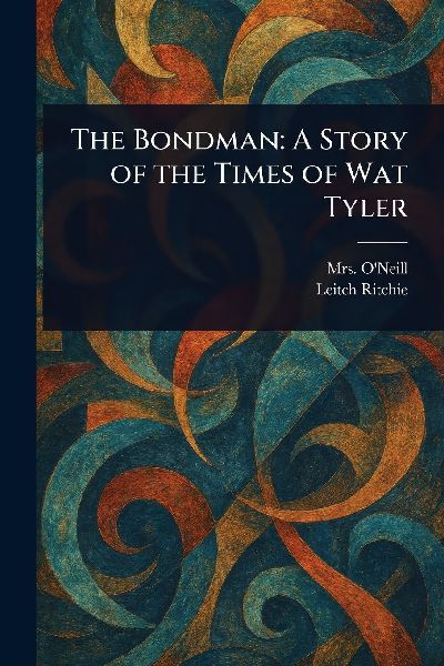 The Bondman