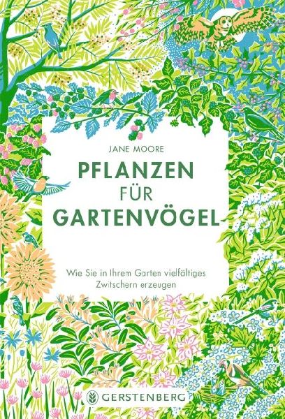 Pflanzen für Gartenvögel